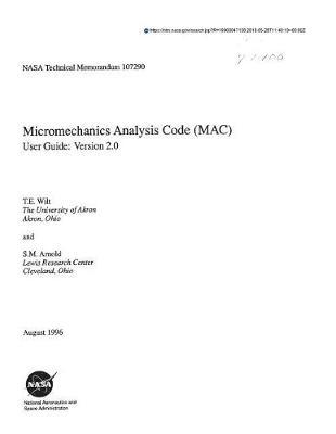 Micromechanics Analysis Code (Mac). User Guide: Version 2.0