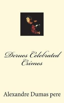 Derues Celebrated Crimes