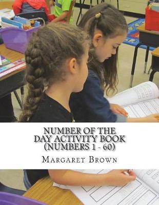 Number of the Day Activity Book (Numbers 1 ? 60)
