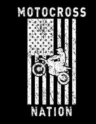 Motocross Nation: Dirt Bike USA Flag Composition Notebook, 8.5 x11 , 120 Pages, College Ruled Lined Paper