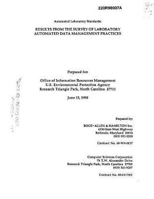Automated Laboratory Standards Results from Survey of Laboratory Automated Data Management Practices