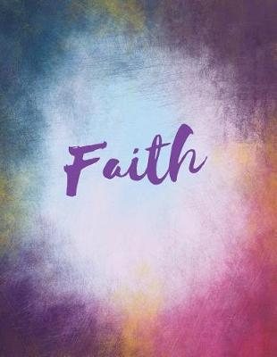 Faith: Faith personalized journal blank book. Large 8.5 x 11 Attractive watercolor texture purple pink orange & blue tones. arty stylish pretty journal for girls.