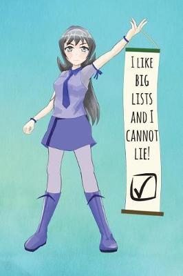 Lists Notebook: I Like Big Lists and I Cannot Lie (6 x9  200 Pages A5 Lists Journal)