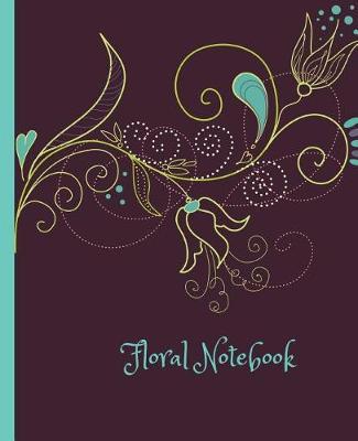 Floral Notebook: College Ruled Lined Paper, Floral Composition Notebook, 7.5  x 9.25  150 page notebook