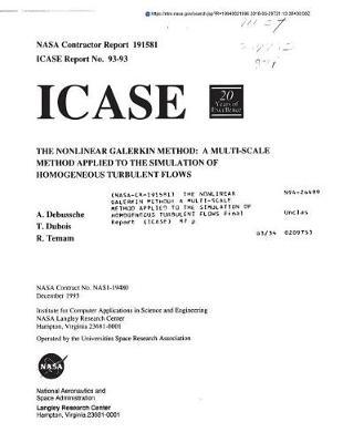 The Nonlinear Galerkin Method: A Multi-Scale Method Applied to the Simulation of Homogeneous Turbulent Flows