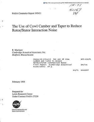 The Use of Cowl Camber and Taper to Reduce Rotor/Stator Interaction Noise