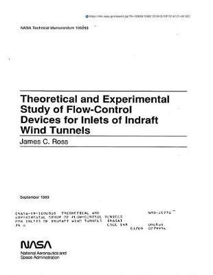 Theoretical and Experimental Study of Flow-Control Devices for Inlets of Indraft Wind Tunnels