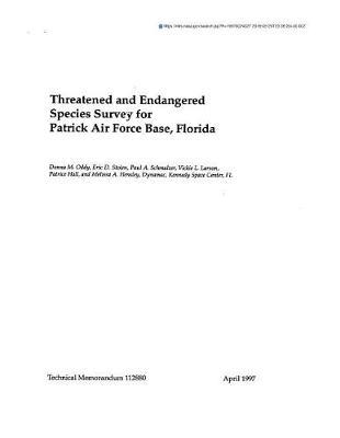 Threatened and Endangered Species Survey for Patrick Air Force Base, Florida