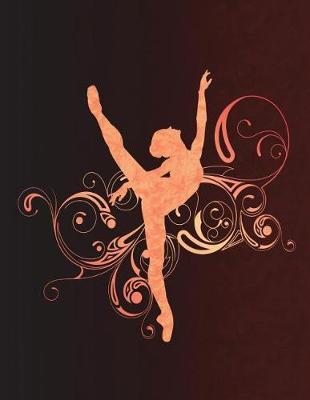 Ballet Arabesque Swirls - Notebook for Dancers: 8.5 X 11 College Ruled Composition Book - 200 Pages