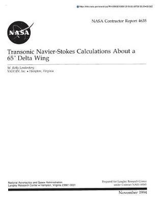Transonic Navier-Stokes Calculations about a 65 Deg Delta Wing