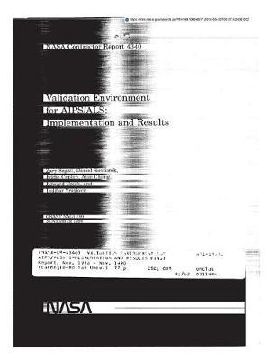 Validation Environment for Aips/ALS: Implementation and Results