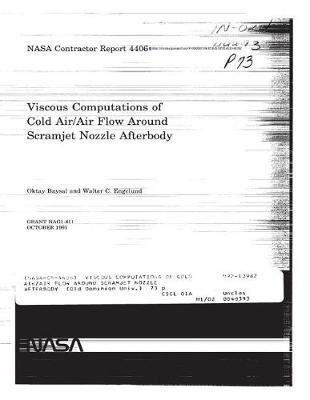 Viscous Computations of Cold Air/Air Flow Around Scramjet Nozzle Afterbody