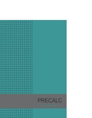 PreCalc Graph Paper 4x4 Grid: Large Graph Paper, 8.5x11, Graph Paper Composition Notebook, Grid Paper, Graph Ruled Paper, 4 Square/Inch, Simple Blue Cover