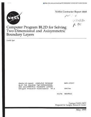 Computer Program Bl2d for Solving Two-Dimensional and Axisymmetric Boundary Layers