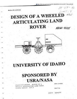 Design of a Wheeled Articulating Land Rover