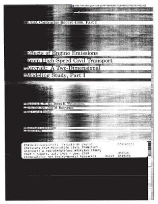 Effects of Engine Emissions from High-Speed Civil Transport Aircraft: A Two-Dimensional Modeling Study, Part 1