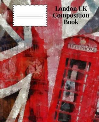 London UK Composition Book: College Ruled 10 pages; 65 sheets;