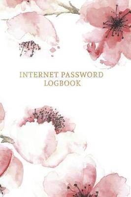 Internet Password Logbook: Keep Your Passwords Organized in Style - Password Logbook, Password Keeper, Online Organizer Floral Design