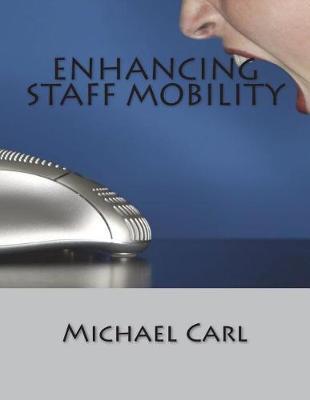 Enhancing Staff Mobility