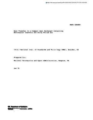 Heat Transfer in a Compact Heat Exchanger Containing Rectangular Channels and Using Helium Gas