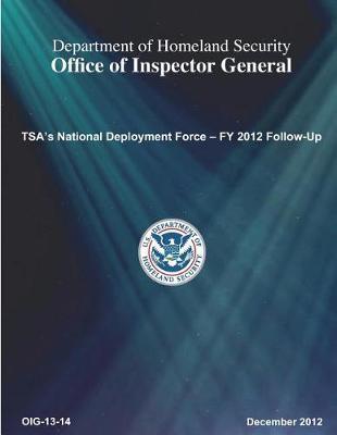 Tsa's National Deployment Force  1/2 Fy 2012 Follow-Up