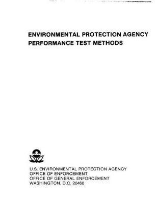 Environmental Protection Agency Performance Test Methods