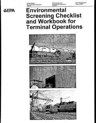 Environmental Screening Checklist and Workbook for Terminal Operations