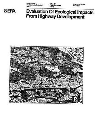 Evaluation of Ecological Impacts from Highway Development