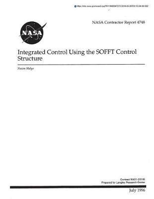 Integrated Control Using the Sofft Control Structure