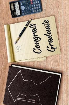 Congrats - Graduate: Versatile 6x9 Notebook Guestbook Journal for Graduation Party and Other Occasions Graduates, Graduating Parties - Elementary, Middle, High School, College, Grad School - A Great Book Keepsake Present