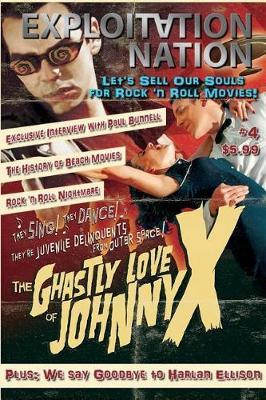 Exploitation Nation #4: Rock 'n Roll Forever!