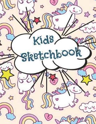 Kids Sketchbook: Kawaii Sketchbook for Girls & Boys, Practicing How to Draw, 110 Blank Pages for Drawing, Sketching and Doodling (8.5x11) (Sketchbook for Girls & Boys, Cute Notebook for Kids, Sketch Journal for Kids) (Volume 3)