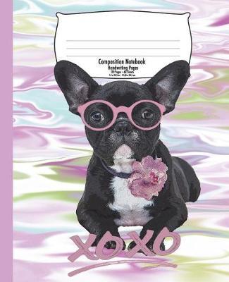 French Bulldog Handwriting Notebook for Kids: Composition Back to School, Marble - 7.5 x 9.25 In - 120 Pages - Handwriting Print Practice