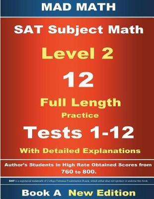 2018 SAT Subject Level 2 Book A Tests 1-12