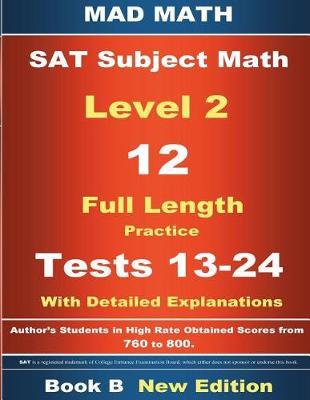 2018 SAT Subject Level 2 Book B Tests 13-24