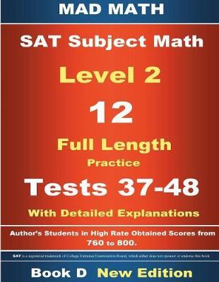 2018 SAT Subject Level 2 Book D Tests 37-48