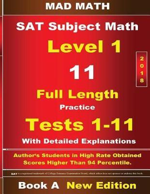 2018 SAT Subject Level 1 Book A Tests 1-11