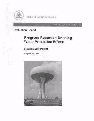 Progress Report on Drinking Water Protection Efforts