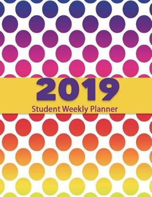 2019 Student Weekly Planner