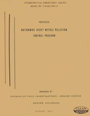 Proposed Nationwide Heavy Metals Pollution Control Program