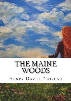 The Maine Woods