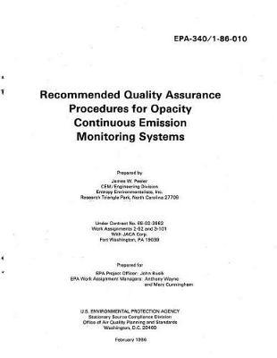 Recommended Quality Assurance Procedures for Opacity Continuous Emission Monitoring