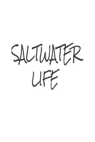 Saltwater Life: Funny Summer Vacation Yacht Sailing Gift Notebook