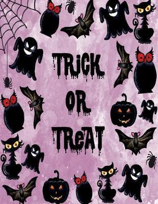 Trick or treat: Trick or treat in halloween night on purple cover (8.5 x 11) inches 110 pages, Blank Unlined Paper for Sketching, Drawing, Whiting, Journaling & Doodling