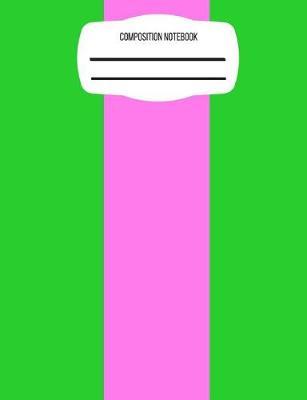 Composition Notebook: Pink & Green Alpha Kappa Alpha Back To School writing journal, wide ruled for elementary