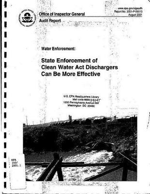 State Enforcement of Clean Water ACT Dischargers Can Be More Effective