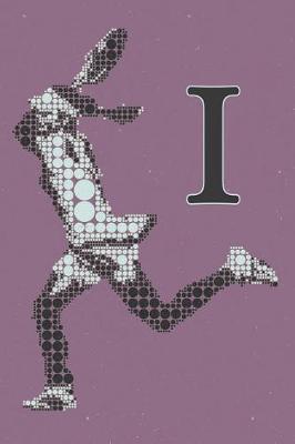 I Monogram Initial Tennis Journal: Personalized Tennis Gift, 6x9 Lined Blank Notebook, 150 Pages, Journal to Write in for Journaling, Notes, or Inspirational Quotes, Paperback Composition Book
