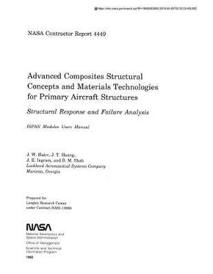 Advanced Composites Structural Concepts and Materials Technologies for Primary Aircraft Structures. Structural Response and Failure Analysis: Ispan Modules Users Manual