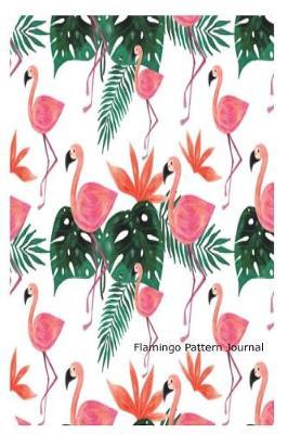 Flamingo Pattern Journal: Flamingo Summer Vacation Novelty Gift Notebook For Girls