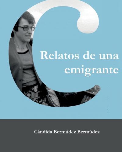 Relatos de una Emigrante